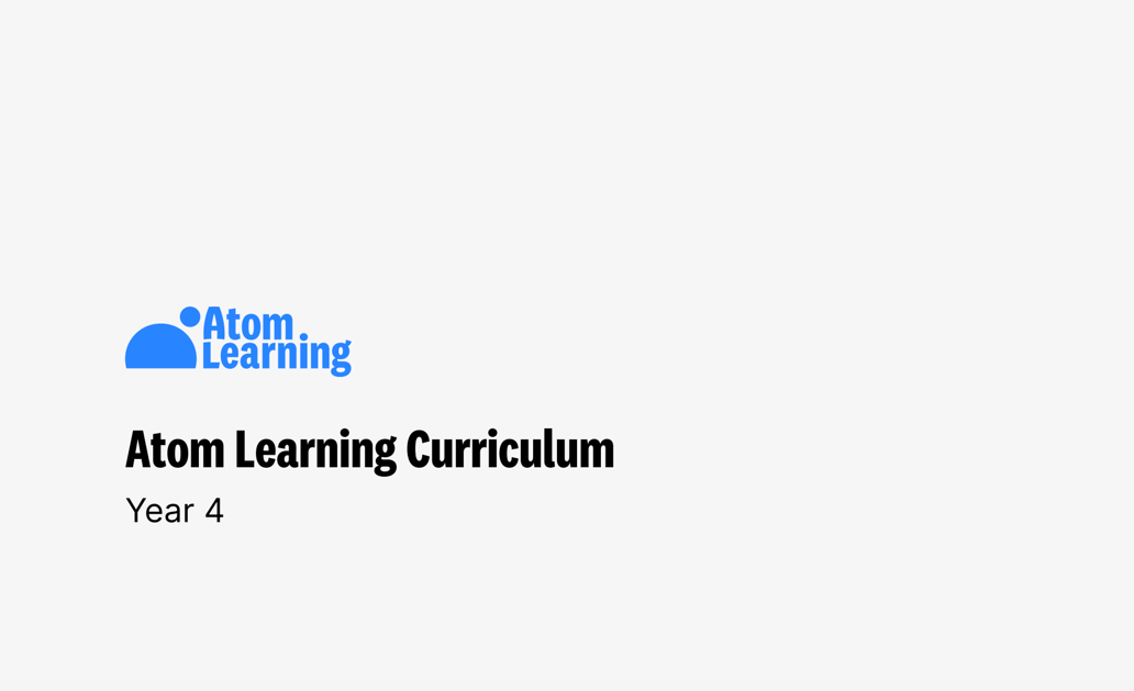 Atom Learning Curriculum - Year 4