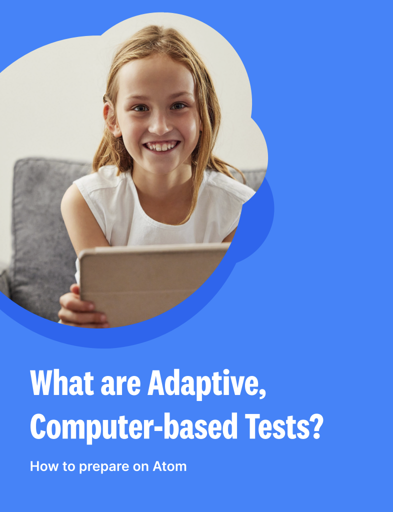 Atom's guide to adaptive, computer-based exams